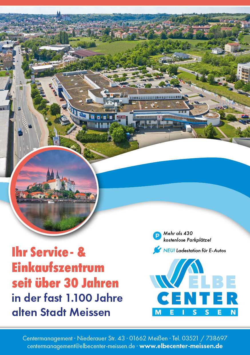 ElbeCenter Meißen – Ihr Service- & Einkaufszentrum seit über 30 Jahren